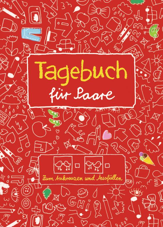 Cover-Bild Tagebuch für Paare. Zum Ankreuzen und Ausfüllen und Malen