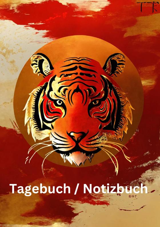 Cover-Bild Tagebuch / Notizbuch Chinesisches Tierkreis Tiger