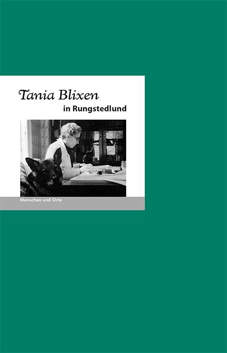 Cover-Bild Tania Blixen in Rungstedlund