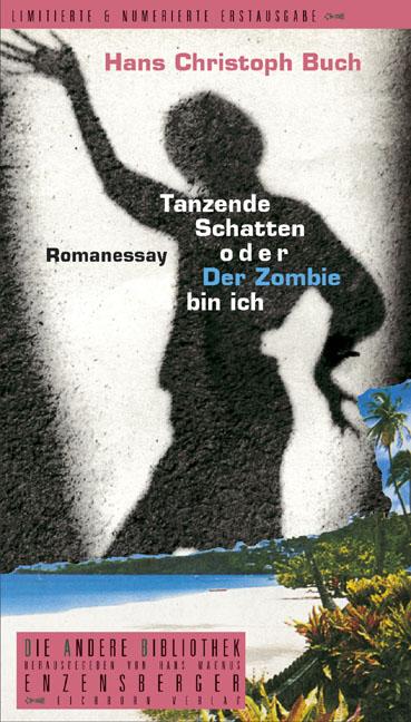 Cover-Bild Tanzende Schatten oder Der Zombie bin ich