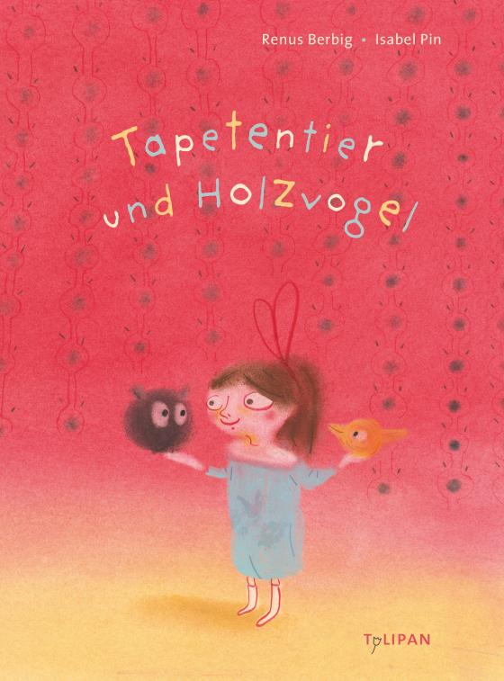 Cover-Bild Tapetentier und Holzvogel