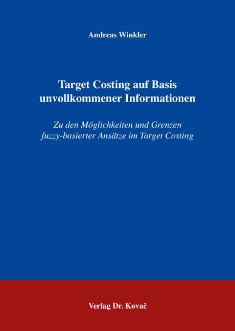 Cover-Bild Target Costing auf Basis unvollkommener Informationen