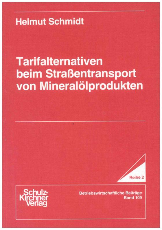 Cover-Bild Tarifalternativen beim Strassentransport von Mineralölprodukten