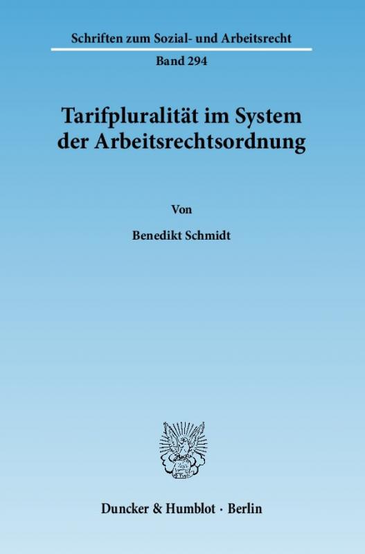 Cover-Bild Tarifpluralität im System der Arbeitsrechtsordnung.