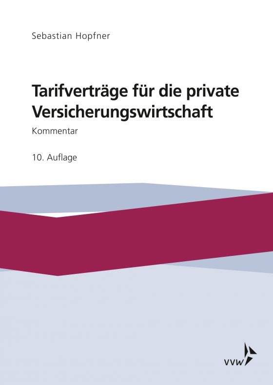 Cover-Bild Tarifverträge für die private Versicherungswirtschaft