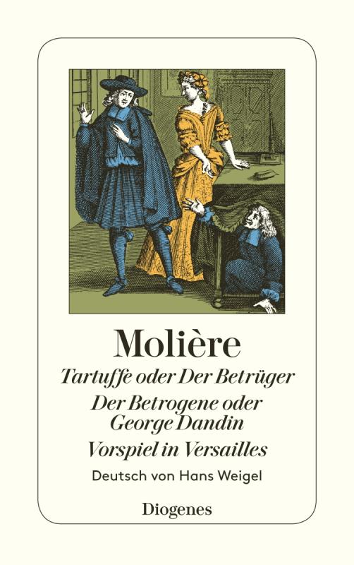 Cover-Bild Tartuffe oder Der Betrüger / Der Betrogene oder George Dandin / Vorspiel in Ver