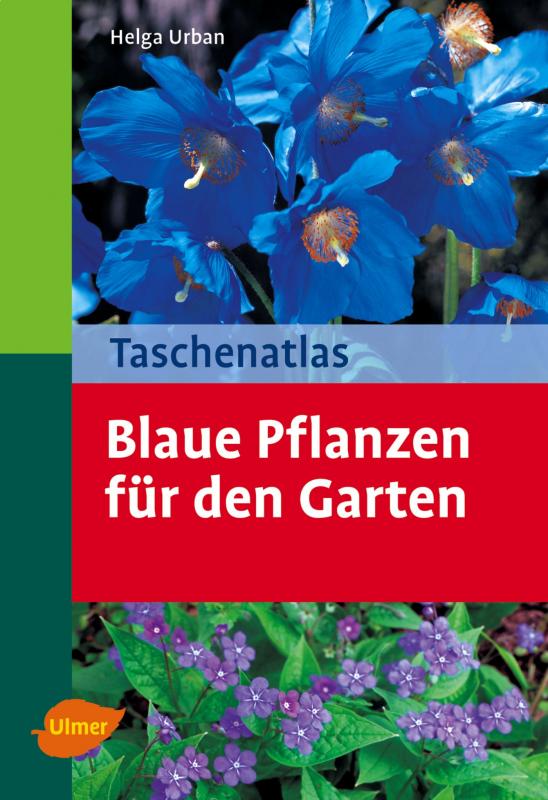 Cover-Bild Taschenatlas Blaue Pflanzen für den Garten