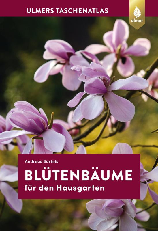 Cover-Bild Taschenatlas Blütenbäume für den Hausgarten