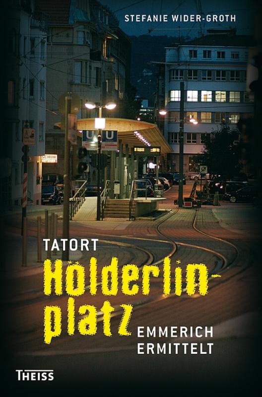 Cover-Bild Tatort Hölderlinplatz