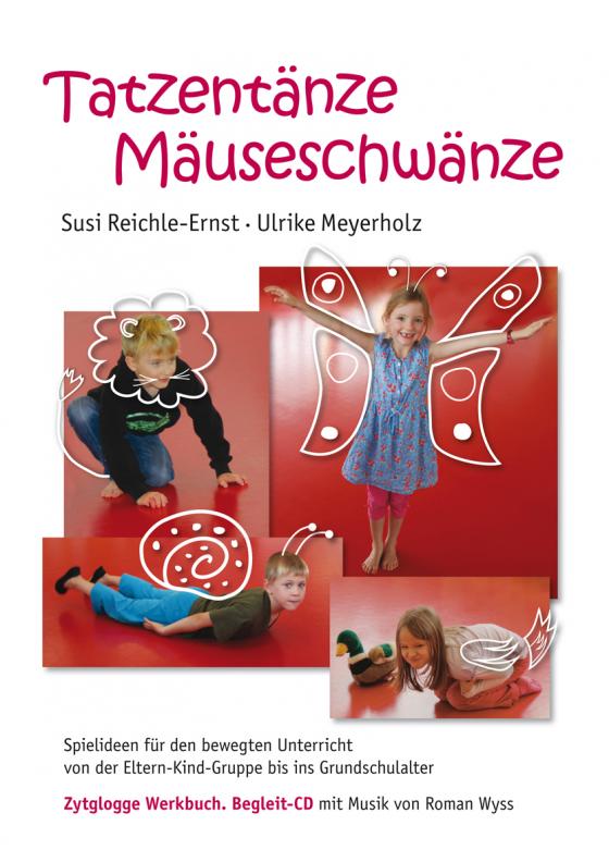 Cover-Bild Tatzentänze Mäuseschwänze