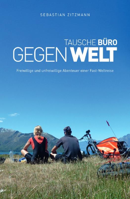 Cover-Bild Tausche Büro gegen Welt