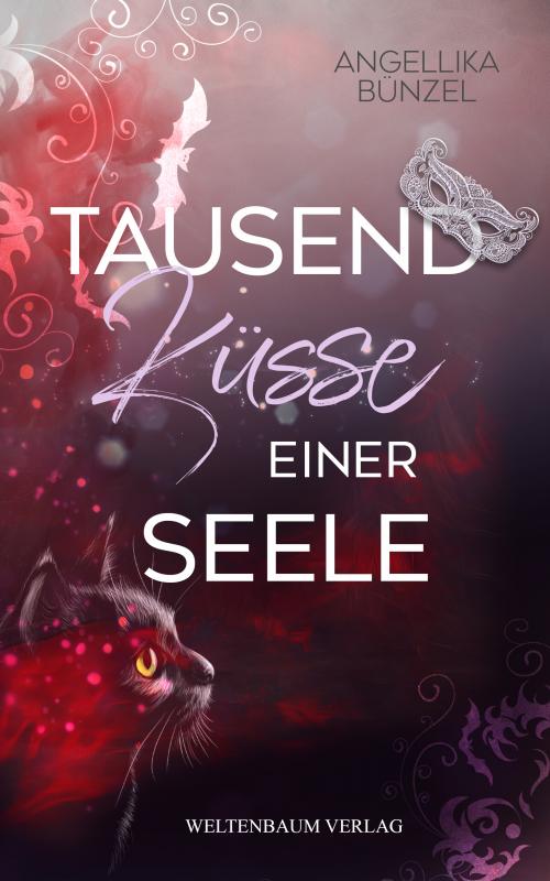 Cover-Bild Tausend Küsse einer Seele