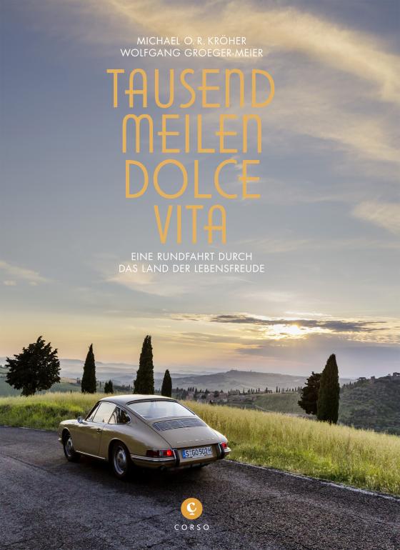 Cover-Bild Tausend Meilen Dolce Vita