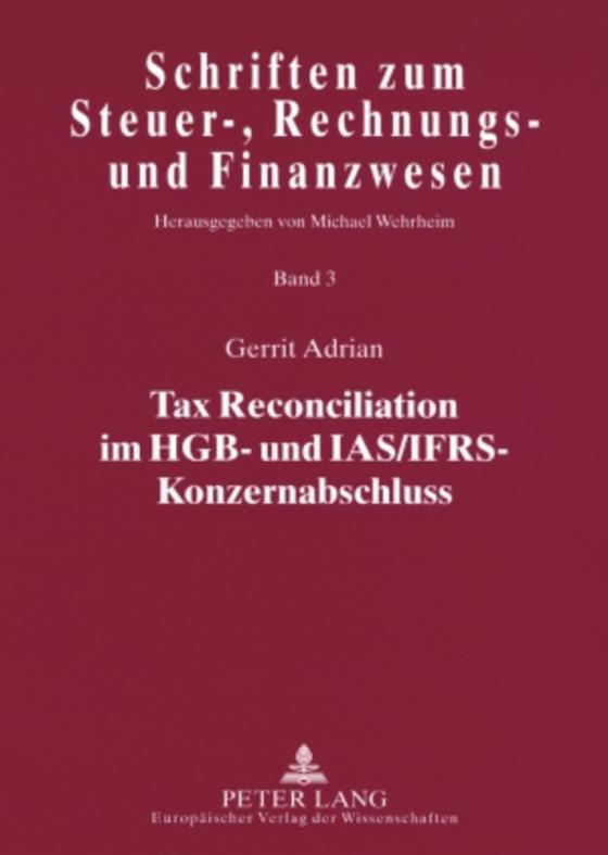Cover-Bild Tax Reconciliation im HGB- und IAS/IFRS-Konzernabschluss