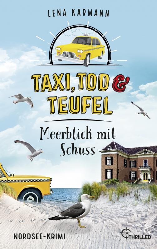 Cover-Bild Taxi, Tod und Teufel - Meerblick mit Schuss