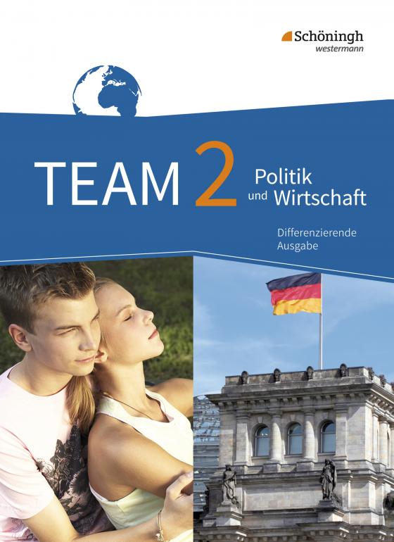 Cover-Bild TEAM - Arbeitsbücher für Politik und Wirtschaft - Differenzierende Ausgabe Nordrhein-Westfalen – Ausgabe 2017