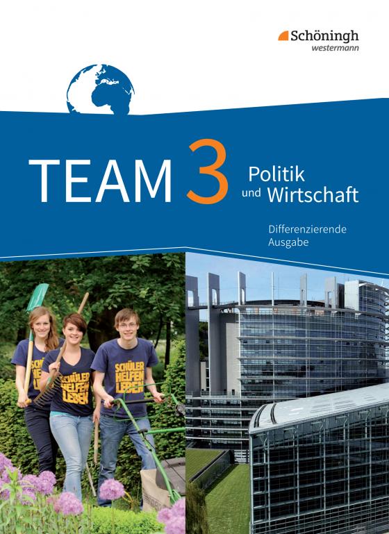 Cover-Bild TEAM - Arbeitsbücher für Politik und Wirtschaft - Differenzierende Ausgabe Nordrhein-Westfalen – Ausgabe 2017