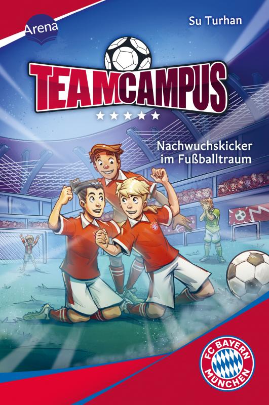 Cover-Bild Team Campus (2). Nachwuchskicker im Fußballtraum