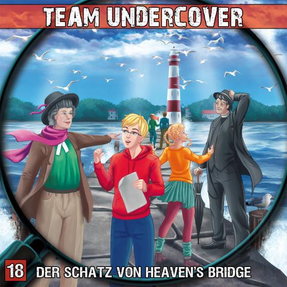 Cover-Bild Team Undercover 18: Der Schatz von Heaven's Bridge