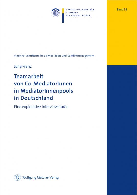 Cover-Bild Teamarbeit von Co-MediatorInnen in MediatorInnenpools in Deutschland