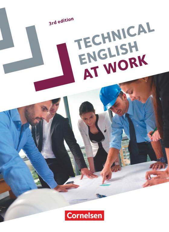 Cover-Bild Technical English at Work - Englisch für die Fachschule für Technik - Third Edition - A2-B2
