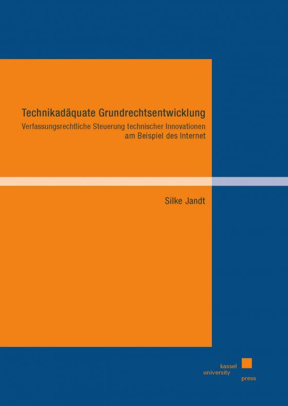 Cover-Bild Technikadäquate Grundrechtsentwicklung