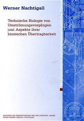 Cover-Bild Technische Biologie von Umströmungsvorgängen und Aspekte ihrer bionischen Übertragbarkeit