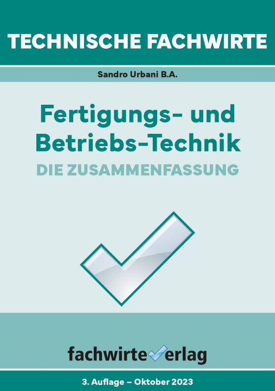 Cover-Bild Technische Fachwirte: Fertigungs- und Betriebstechnik