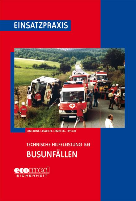 Cover-Bild Technische Hilfeleistung bei Busunfällen