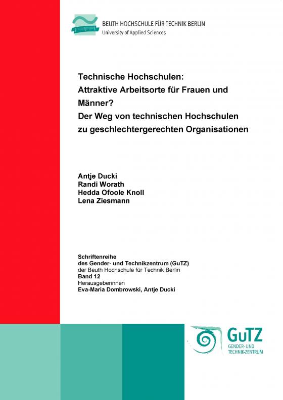 Cover-Bild Technische Hochschulen: attraktive Arbeitsorte für Frauen und Männer?