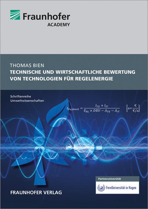 Cover-Bild Technische und wirtschaftliche Bewertung von Technologien für Regelenergie