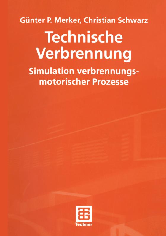 Cover-Bild Technische Verbrennung Simulation verbrennungsmotorischer Prozesse