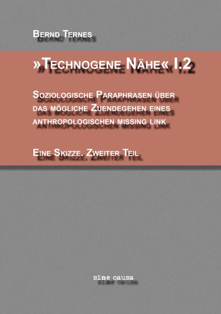 Cover-Bild 'Technogene Nähe' I.2