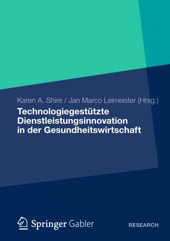 Cover-Bild Technologiegestützte Dienstleistungsinnovation in der Gesundheitswirtschaft