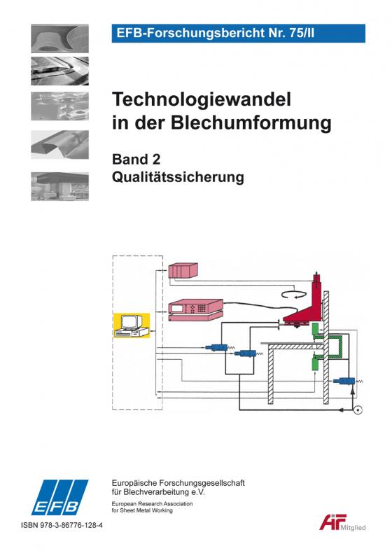 Cover-Bild Technologiewandel in der Blechumformung, Technologiewandel in der Blechumformung, Band 2 Qualitätssicherung (Forschungsergebnisse aus dem BMFT-Verbundprojekt "Blechumformung" (1990-1994)