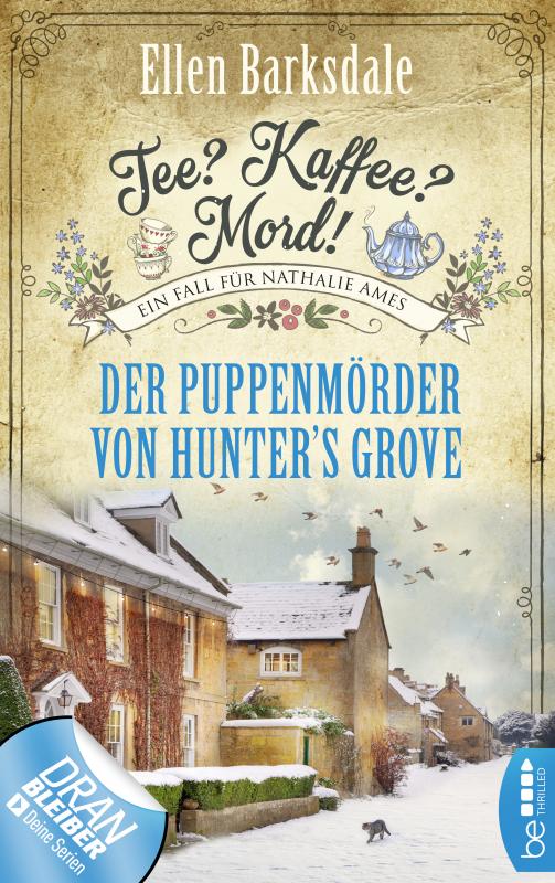 Cover-Bild Tee? Kaffee? Mord! Der Puppenmörder von Hunter's Grove