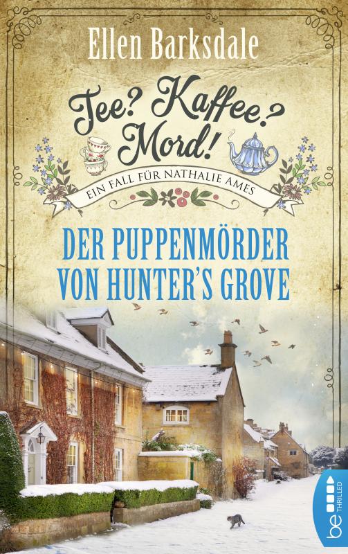 Cover-Bild Tee? Kaffee? Mord! Der Puppenmörder von Hunter's Grove