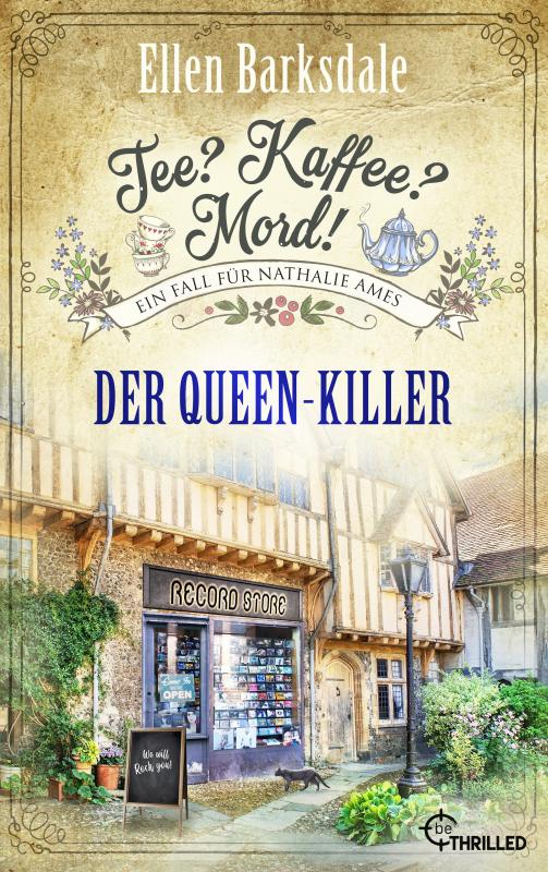 Cover-Bild Tee? Kaffee? Mord! Der Queen-Killer