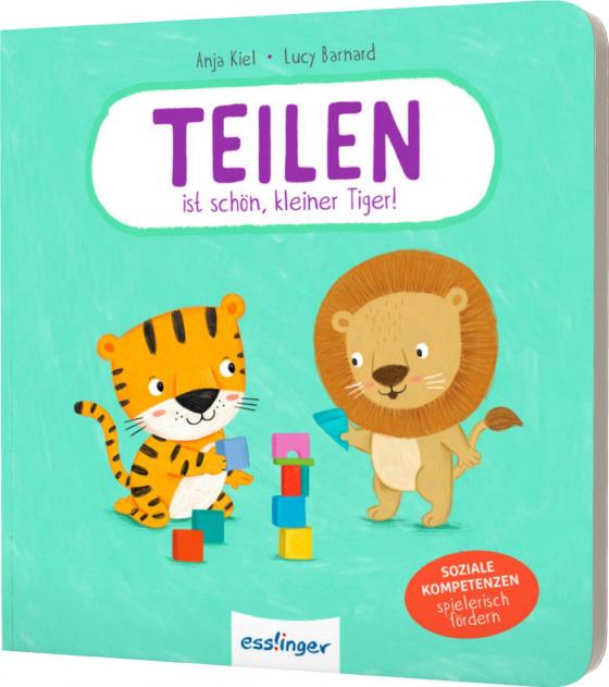 Cover-Bild Teilen ist schön, kleiner Tiger!