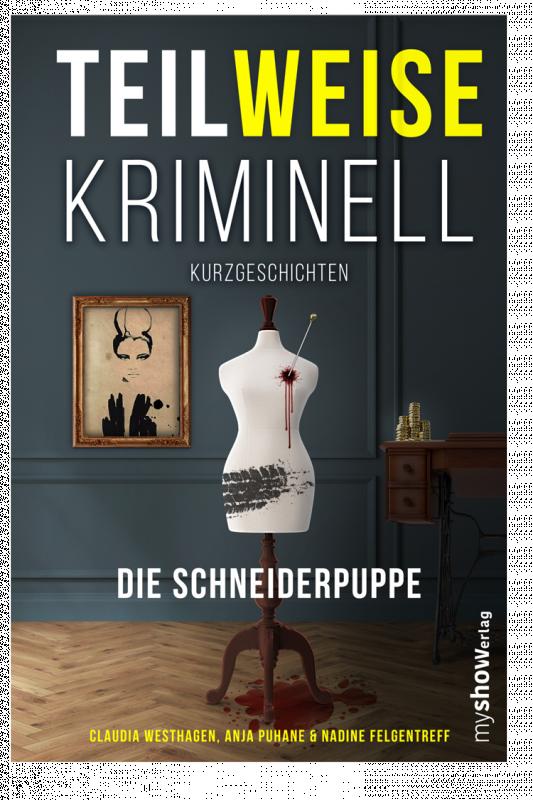 Cover-Bild TEILWEISE KRIMINELL