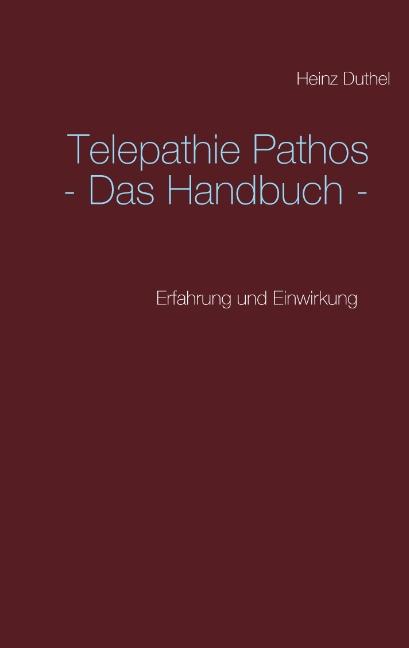 Cover-Bild Telepathie Pathos - Das Handbuch