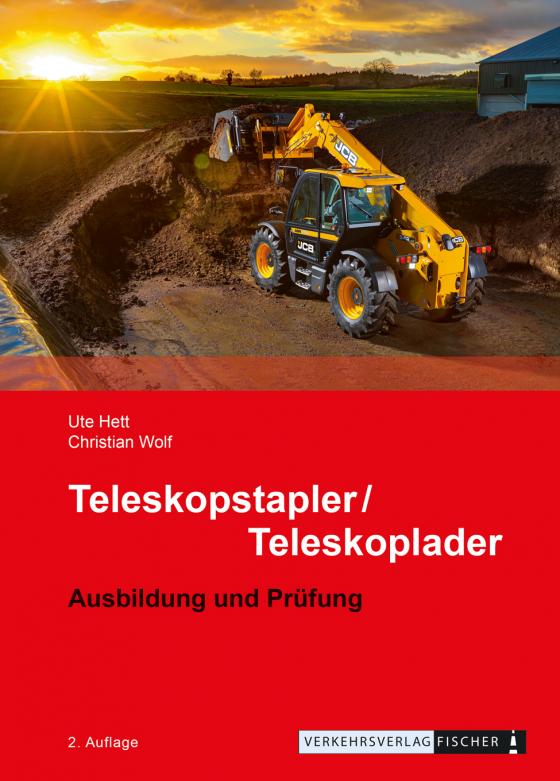 Cover-Bild Teleskopstapler / Teleskoplader - Ausbildung und Prüfung