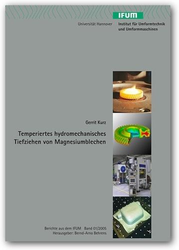 Cover-Bild Temperiertes hydromechanisches Tiefziehen von Magnesiumblechen