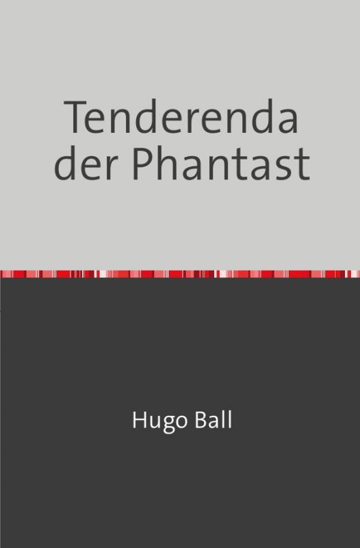 Cover-Bild Tenderenda der Phantast