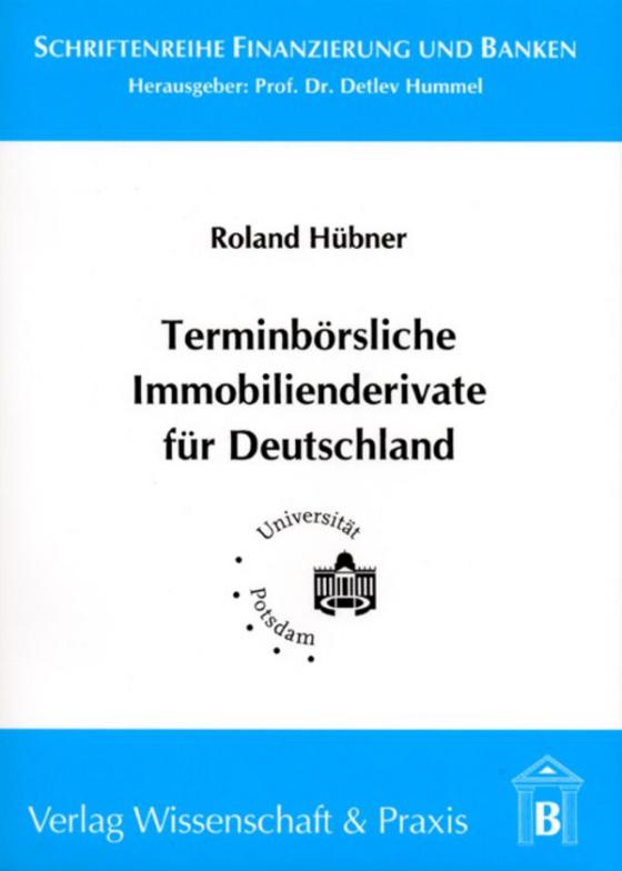 Cover-Bild Terminbörsliche Immobilienderivate für Deutschland.