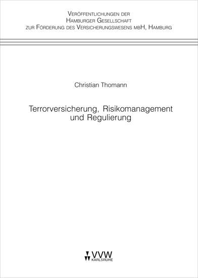 Cover-Bild Terrorversicherung, Risikomanagement und Regulierung