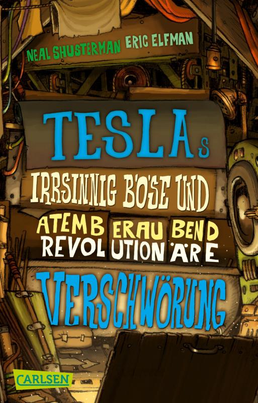 Cover-Bild Tesla 2: Teslas irrsinnig böse und atemberaubend revolutionäre Verschwörung