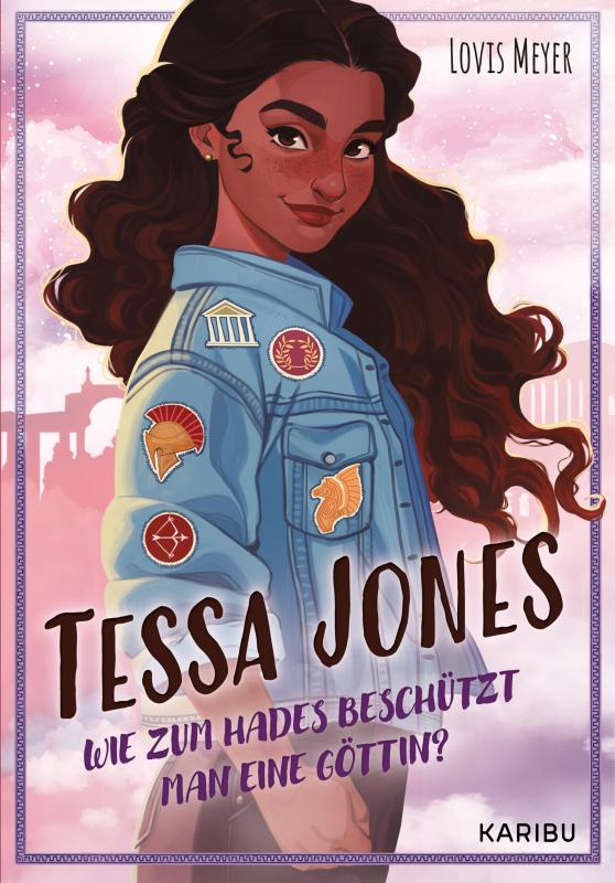 Cover-Bild Tessa Jones (Band 1) - Wie zum Hades beschützt man eine Göttin?