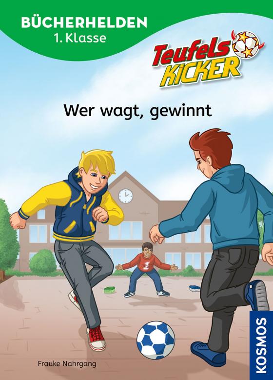 Cover-Bild Teufelskicker, Bücherhelden 1. Klasse, Wer wagt, gewinnt