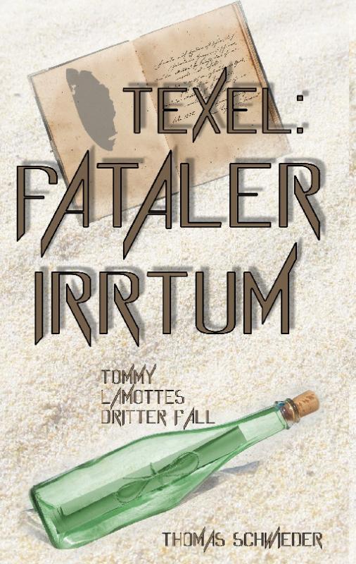 Cover-Bild Texel:Fataler Irrtum